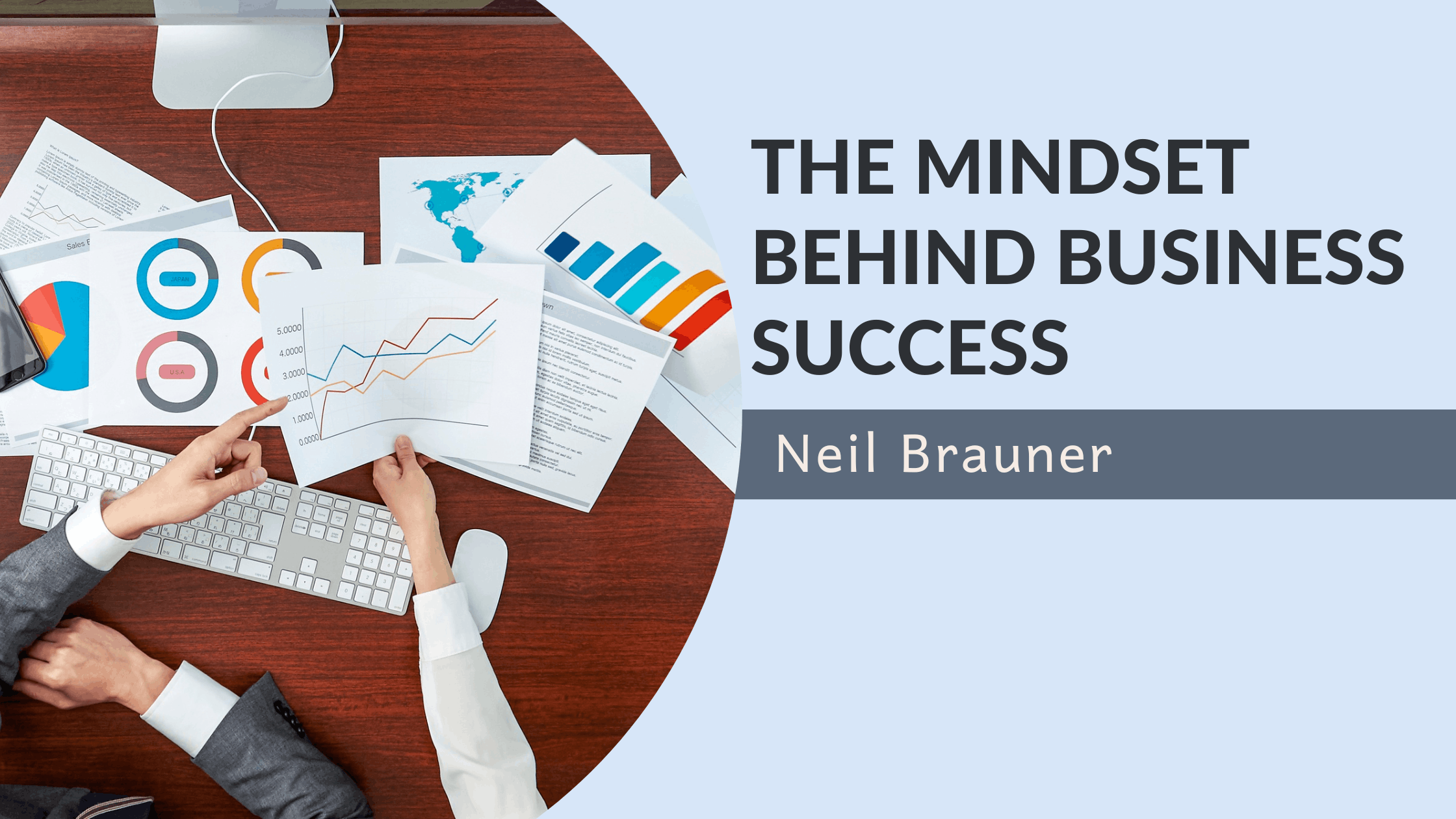 The Mindset Behind Business Success